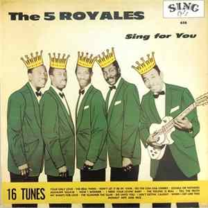 The 5 Royales - Sing For You flac