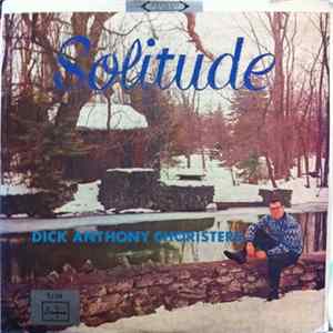 Dick Anthony Choristers - Solitude flac