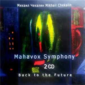 Михаил Чекалин - Mahavox Symphony flac