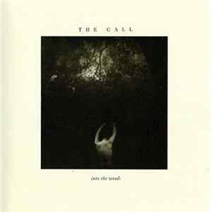The Call - Into The Woods flac