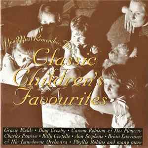 Various - You Must Remember This... Classic Children's Favourites flac