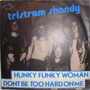 Tristram Shandy - Hunky Funky Woman flac