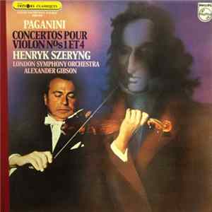 Paganini - Henryk Szeryng - London Symphony Orchestra, Alexander Gibson - Concertos Pour Violon N°s 1 Et 4 flac