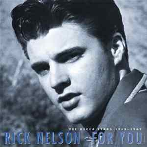 Rick Nelson - For You - The Decca Years 1963-1969 flac