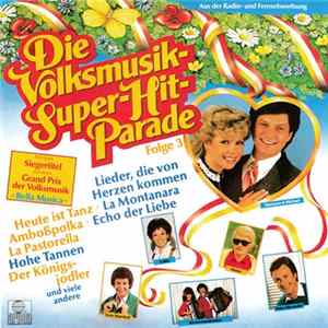 Various - Die Volksmusik-Superhitparade • Folge 3 flac