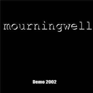 Mourningwell - Demo 2002 flac