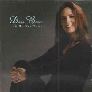 Dana Bauer - In My Own Voice flac