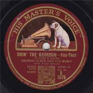 George Olsen And His Music / Johnny Johnson And His Statler Pennsylvanians - Doin' The Raccoon / It Goes Like This flac