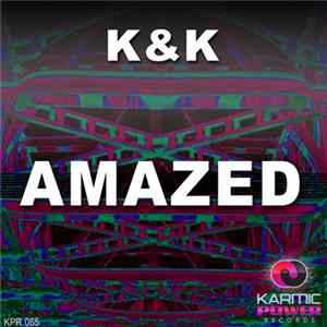 K & K - Amazed flac