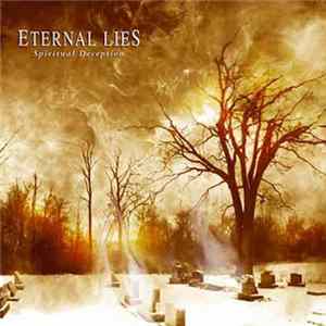 Eternal Lies - Spiritual Deception flac