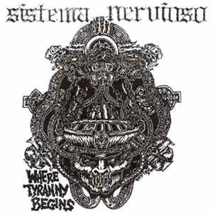 Sistema Nervioso - Where Tyranny Begins flac