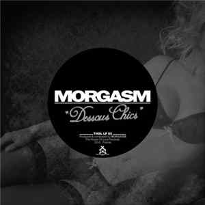 Morgasm - Dessous Chics flac