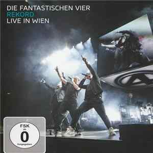 Die Fantastischen Vier - Rekord Live In Wien flac
