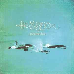 The Mission - Into The Blue flac