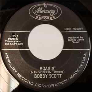 Bobby Scott - Moanin' / When The Feeling Hits You flac
