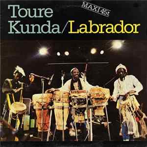 Touré Kunda - Labrador flac