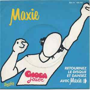 Maxie - Gioca Jouer flac