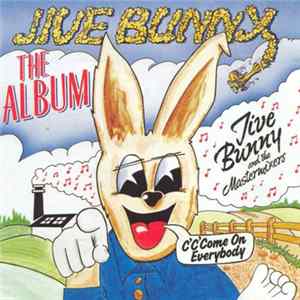Jive Bunny And The Mastermixers - The Album flac