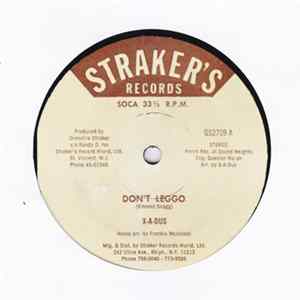 X-A-Dus - Don't Leggo / Tenor Jam flac
