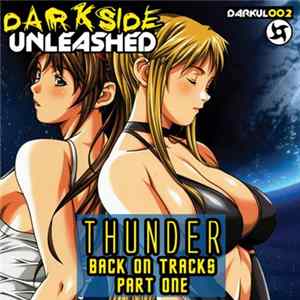 Thunder - Back On Tracks - Part One flac