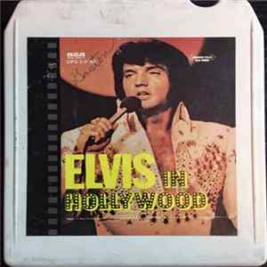 Elvis Presley - Elvis In Hollywood flac