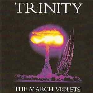 The March Violets - Trinity EP flac