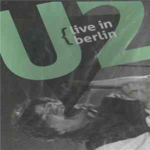 U2 - Live In Berlin flac