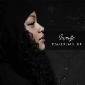 Lauwtje - Dag In, Dag Uit flac