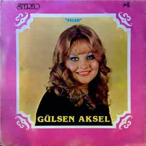 Gülsen Aksel - Felek flac