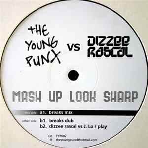 The Young Punx vs Dizzee Rascal - Mash Up Look Sharp flac