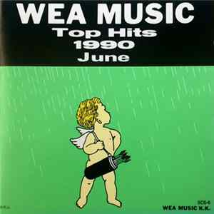 Various - WEA Music Top Hits 1990 June flac
