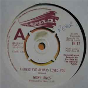 Nicky James - I Guess I've Always Loved You flac