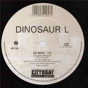 Dinosaur L - Dinosaur L Bangs Again / Go Bang flac