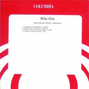 Rita Ora - How We Do (Party) - Remixes flac