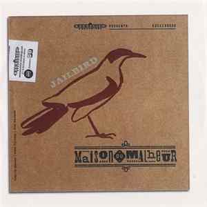 Maison Du Malheur - Jailbird flac