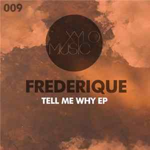 Frederique - Tell Me Why EP flac