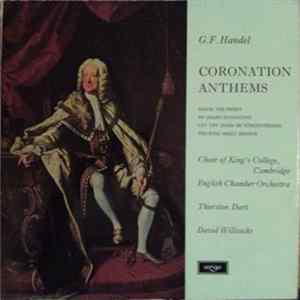 G. F. Handel - Choir Of King's College, Cambridge, English Chamber Orchestra, Thurston Dart, David Willcocks - Coronation Anthems flac