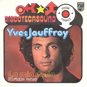 Yves Jouffroy - La Mia Storia (Histoire Vecue) flac