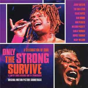 Various - Only The Strong Survive: Original Motion Picture Soundtrack flac