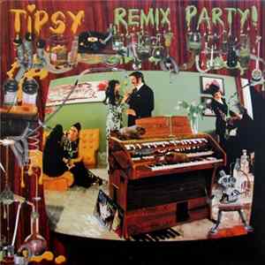 Tipsy - Remix Party! flac
