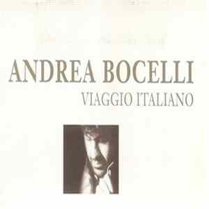 Andrea Bocelli - Viaggio Italiano flac