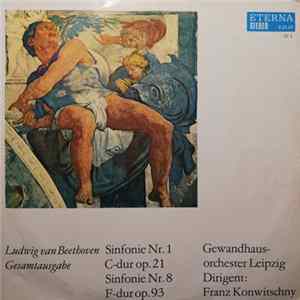 Ludwig van Beethoven - Gewandhausorchester Leipzig, Franz Konwitschny - Sinfonie Nr. 1 C-dur Op. 21 / Sinfonie Nr. 8 F-dur Op. 93 flac