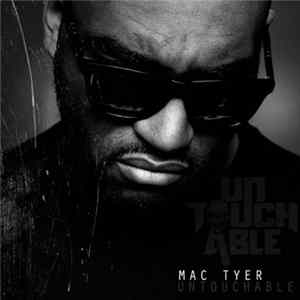 Mac Tyer - Untouchable flac