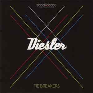 Diesler - Tie Breakers flac