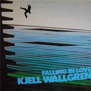 Kjell Wallgren - Falling In Love flac