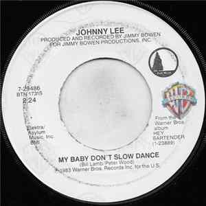 Johnny Lee - My Baby Don't Slow dance flac