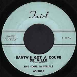 The Four Imperials - Santa's Got A Coupe De Ville / Seven Lonely Days flac