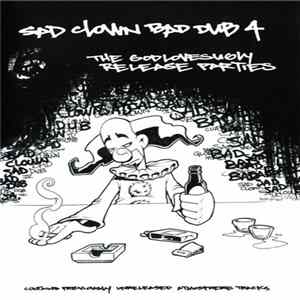 Atmosphere - Sad Clown Bad Dub 4: The God Loves Ugly Release Parties flac