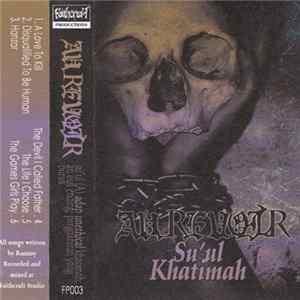 Au Revoir - Su'ul Khatimah flac