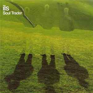 Ils - Soul Trader flac